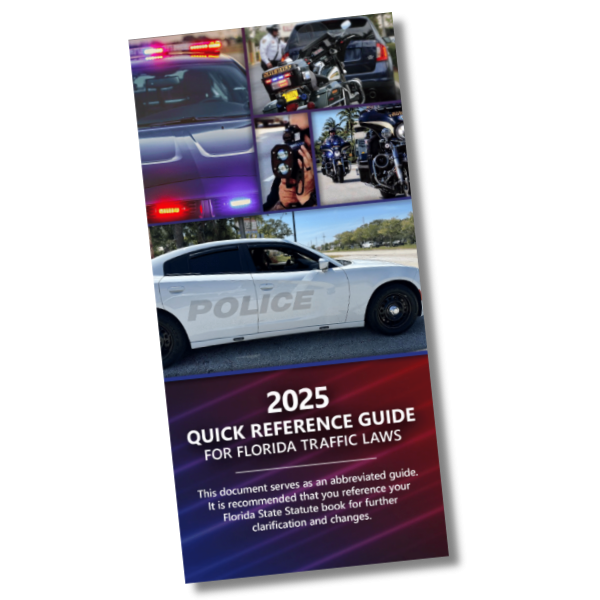 Brochure titled "2025 Quick Reference Guide for Florida Traffic Laws" with police vehicles and officers.